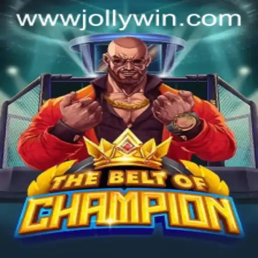 Unveiling the Excitement of TheBeltOfChampion with JOLLYWIN